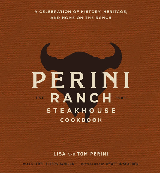 Cider Mill Press 53499 Perini Ranch Steakhouse Cookbook