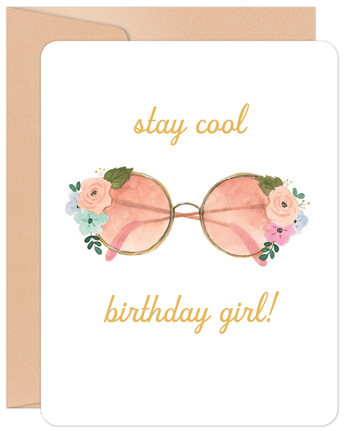 Willow & Ivy BDC96010 Stay Cool Birthday Girl Greeting Card