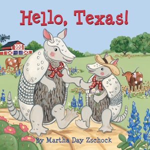 Arcadia Publishing Hello, Texas!