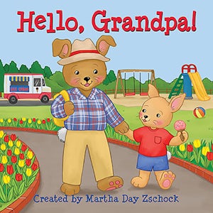 Arcadia Publishing Hello, Grandpa!