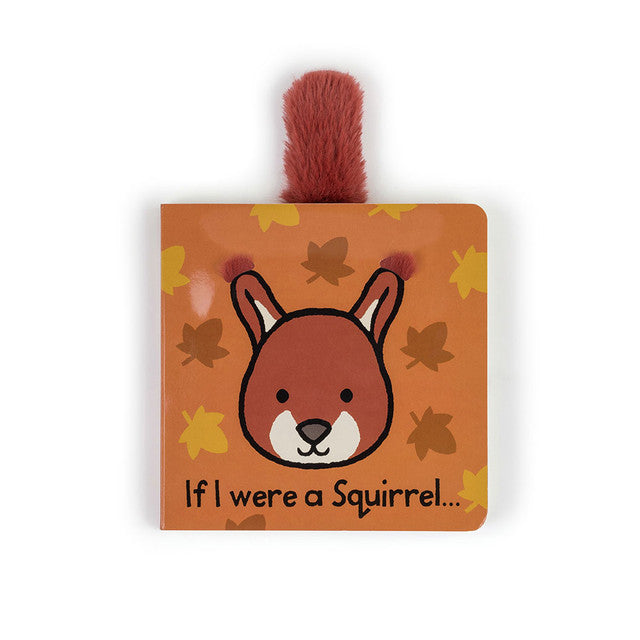 Jellycat BB444SQ If I Were a Squirrel Board Book