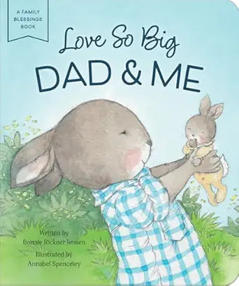 Dayspring U4205 Love So Big, Dad And Me